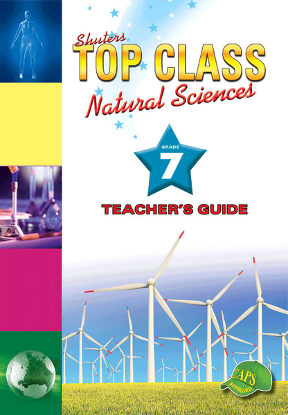 Top Class Natural Sciences Grade 7 Teacher's Guide Lifetime License
