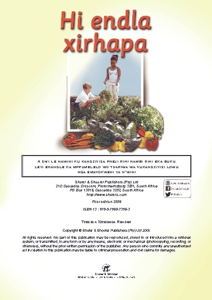 E WE MAKE A GARDEN: (XITSONGA) HI ENDLA XIRHAPA