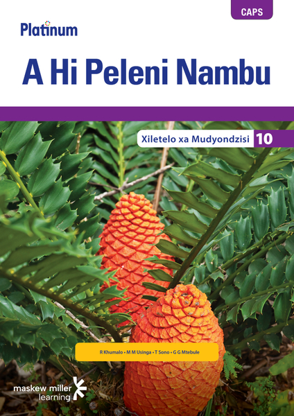 Platinum A Hi Peleni Nambu (Xitsonga HL) Grade 10 Teacher's Guide ePDF (perpetual licence)