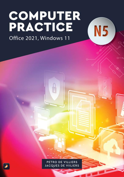 N5 Computer Practice N5 Office 2021/Window 11