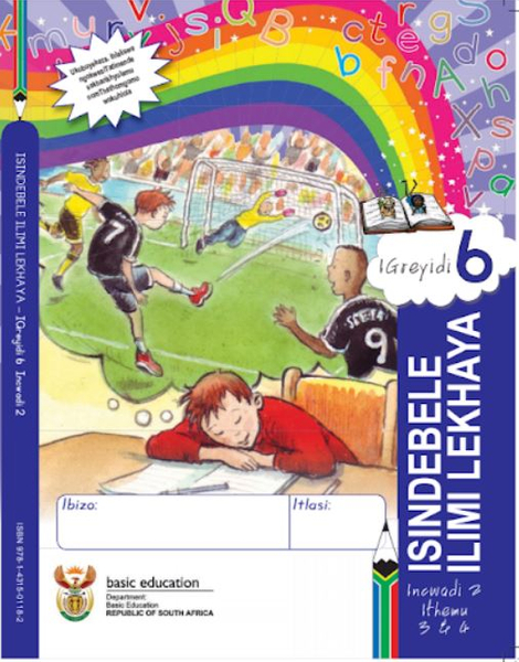 Grade 6 Literacy - Home Language IsiNdebele Book 2