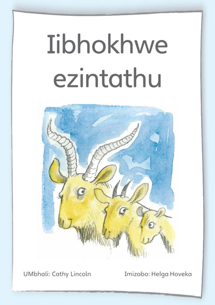 Big Books Iibhokhwe ezintathu Xhosa