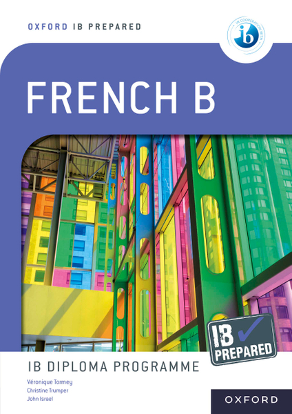 IB Prepared: French B: Course eBook