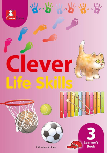 Clever Life Skills Grade 3 Learner's Book (1 Year Licence) (1 Year Licence)
