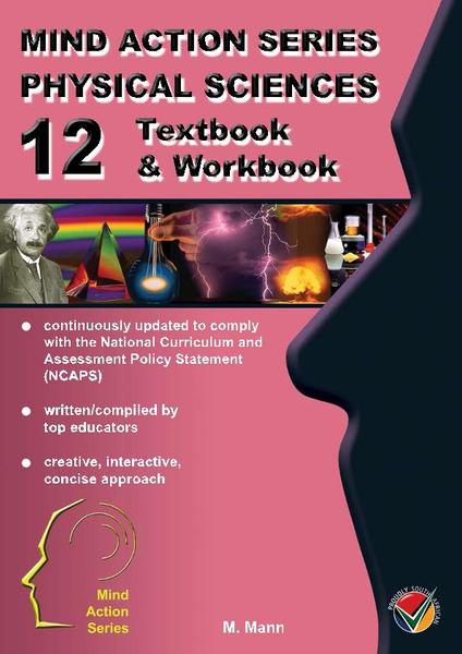MIND ACTION SERIES Physical Science Gr 12 Textbook & Workbook NCAPS PDF (3 year licence)-3rd Edition