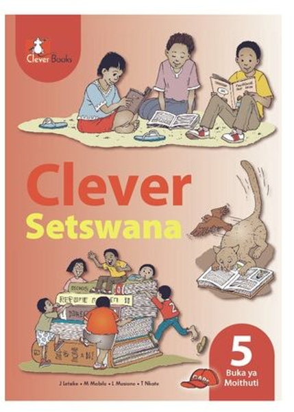 Clever Setswana Kereiti 5 Buka Ya Moithuti