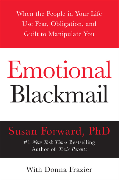 Emotional Blackmail