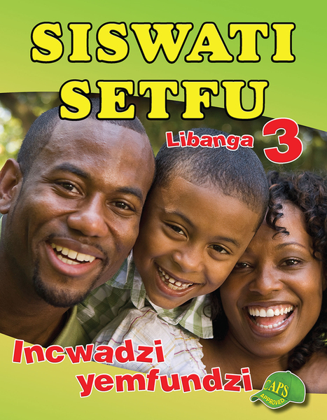 E SISWATI SETFU GRADE 3 LEARNER