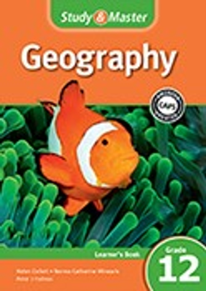 Study & Master Geography Grade 12 Learner's Book (1 year) Enhanced Digital Edition