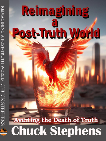 Reimagining a Post-Truth World