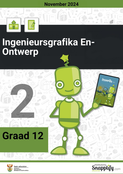 Ingenieursgrafika En-Ontwerp Vraestel 2 Graad 12 November 2024