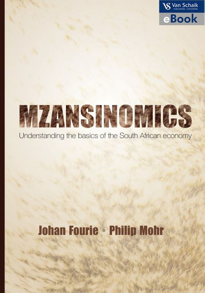 Mzansinomics - Understanding the basics of the South African