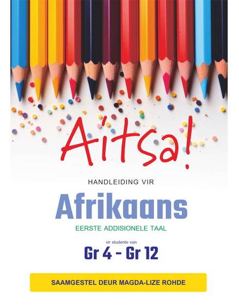 Aitsa! Handlleiding vir Afrikaans Gr 4-12