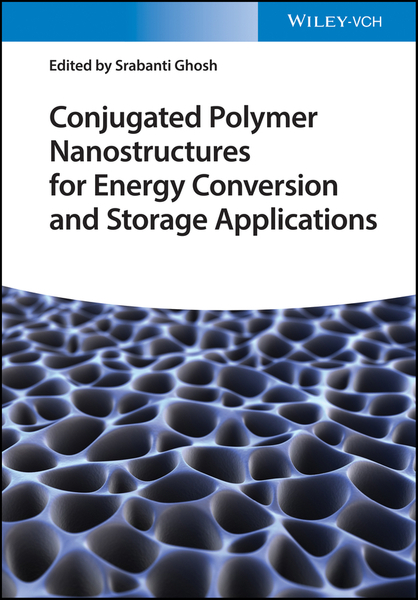 Conjugated Polymer Nanostructures for Energy Conversion and Storage Applications