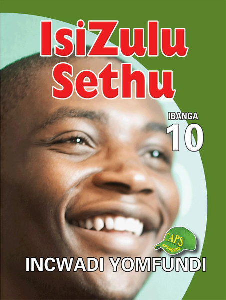 Isizulu Sethu Grade 10 Learner'S Book Lifetime License