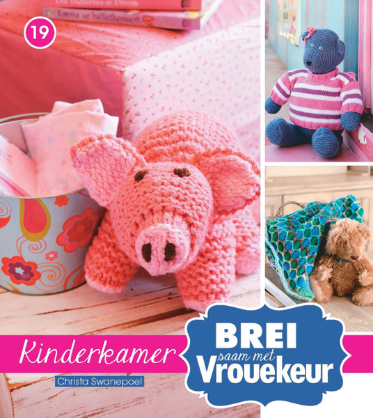 Brei saam met Vrouekeur 19: Kinderkamer