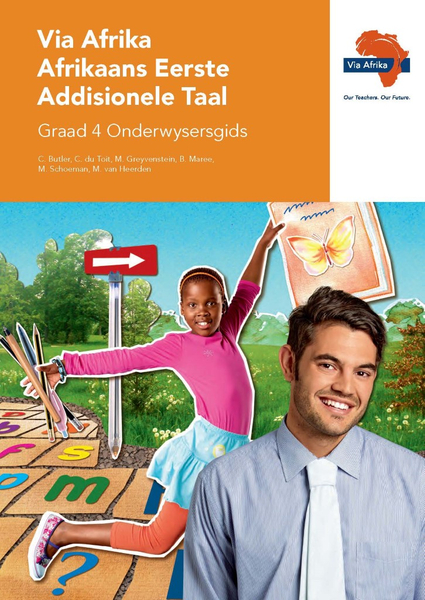 eBoek (ePDF): Via Afrika Afrikaans Eerste Addisionele Taal Graad 4 Onderwysersgids