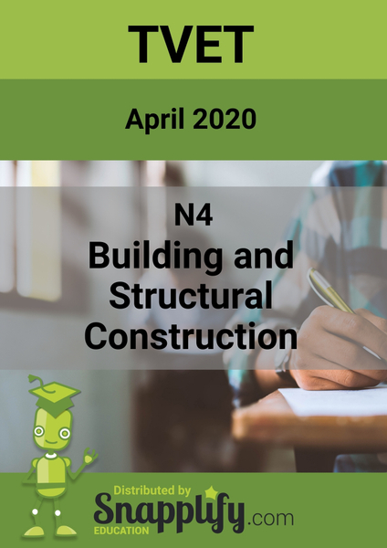 Building And Structural Construction N4 Question Paper April 2020