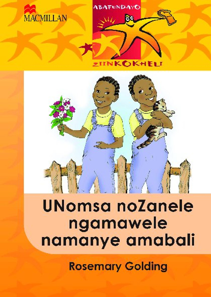 Abafundayo Ziinkokheli: Unomsa Nozanele Ngamawele Namanye Amabali