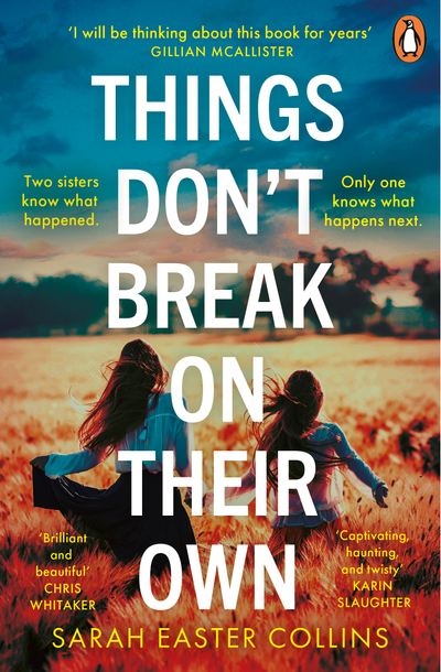 Things Don’t Break On Their Own