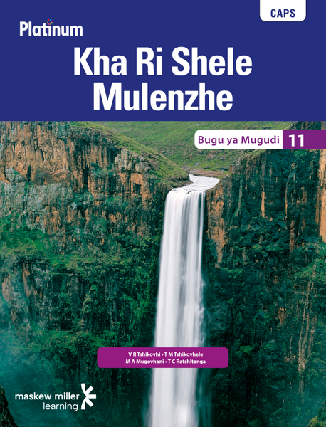Platinum Kha Ri Shele Mulenzhe (Tshivenda HL) Grade 11 Learner's Book ePDF (perpetual licence)