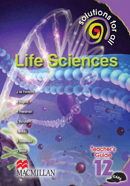Solutions For All Life Science Grade 12 Teacher's Guide