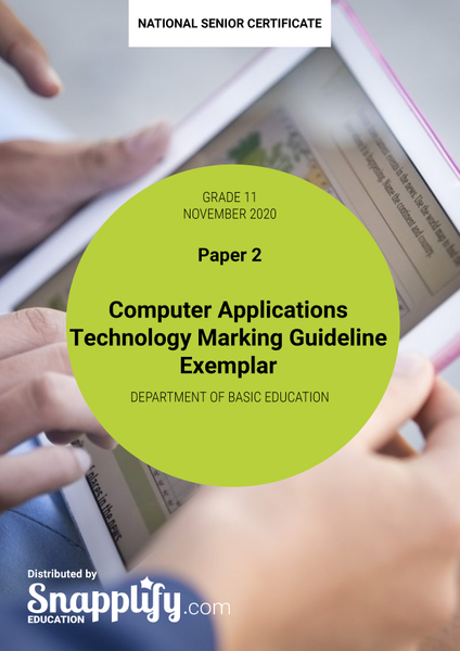 Computer Applications Technology Paper 2 Marking Guideline Exemplar Grade 11 November 2020