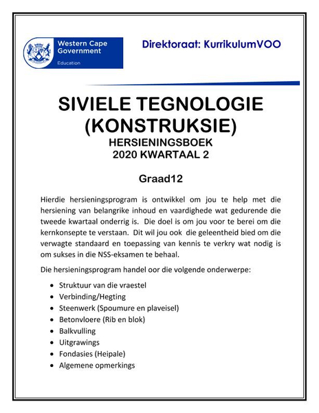 Siviele Tegnologie Konstruksie Hersieningsmateriaal Graad 12 Kwartaal 2 (CAPS
