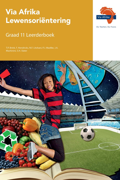 eBoek ePub vir tablette: Via Afrika Lewensoriн‚ntering Graad 11 Leerderboek