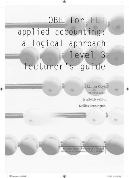 Colleges Applied Accounting: A Logical Approach Level 3 Lecturer's Guide