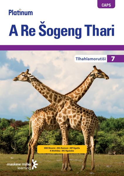 Platinum A Re Šogeng Thari (Sepedi HL) Grade 7 Teacher's Guide ePDF (perpetual licence)