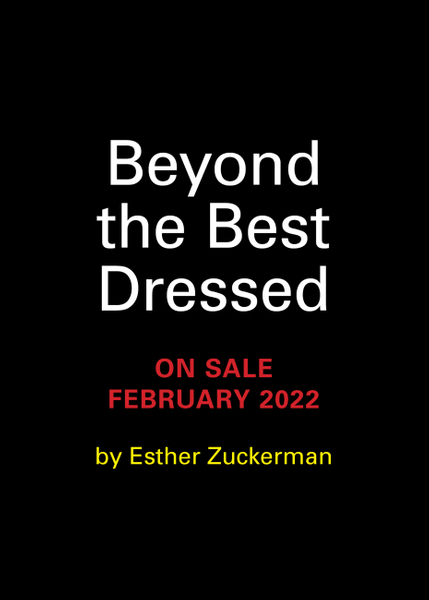 Beyond the Best Dressed