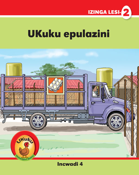 UKUKU NABANGANI BAKHE: RED SERIES: L2 BK 4: UKUKU EPULAZINI (Library)