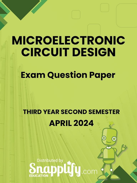 Microelectronic Circuit Design Third Year April 2024