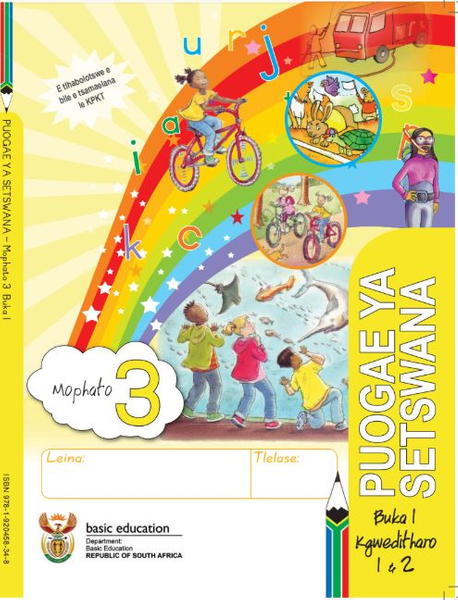 Grade 3 Literacy - Home Language Setswana (Book 1)