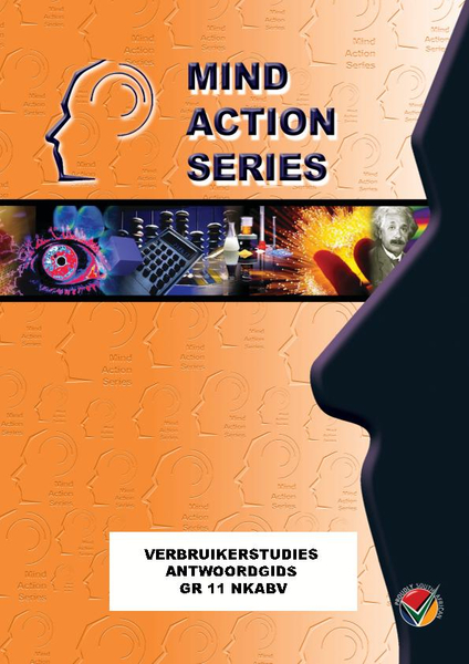 MIND ACTION SERIES Verbruikerstudies Gr 11 Onderwysersgids NKABV PDF (1 year)