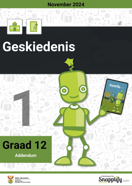 Geskiedenis V1 Graad 12 November 2024 Addendum