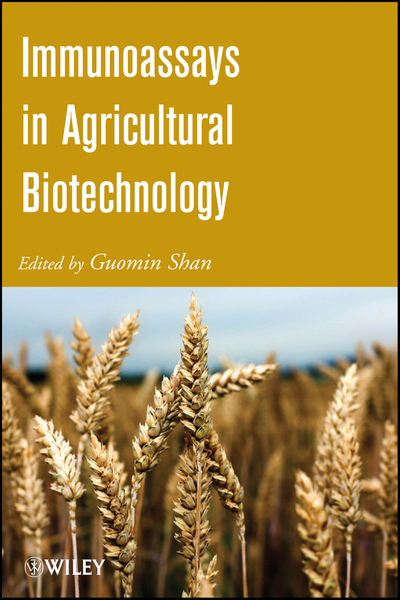 Immunoassays in Agricultural Biotechnology