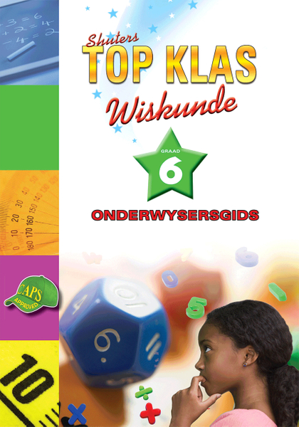 E TOP KLAS WISKUNDE GRAAD 6 ONDERWYSER
