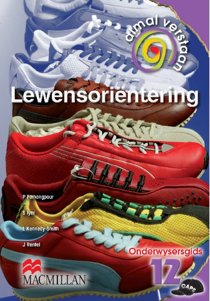 Almal Verstaan Lewensorient Graad 12 Onderwysersgids