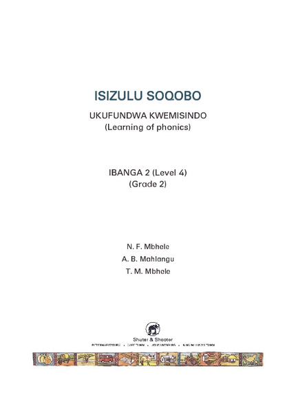 E ISIZULU SOQOBO (PHONIC PROG) GRADE 2 WORKBOOK 4