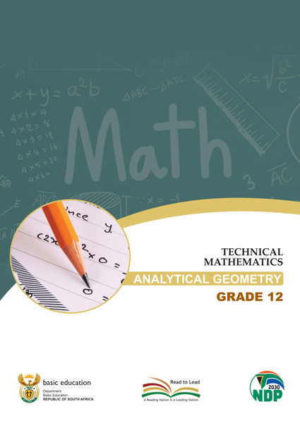 Study Guide Technical Mathematics Analysis Geometry Grade 12 CAPS