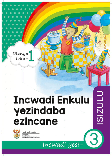 Incwadi Enkulu yezindatshana Incwadi yoku- 3 (IBanga loku-1)