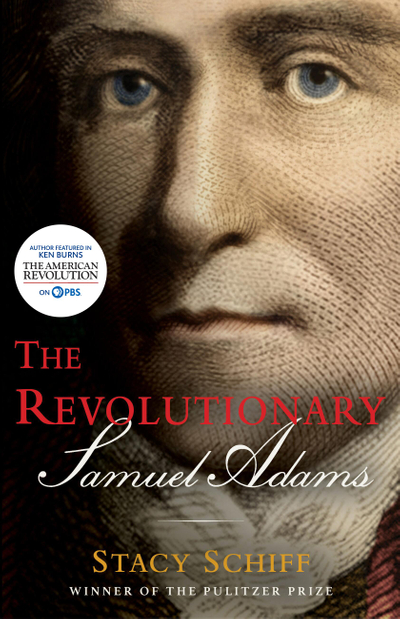 The Revolutionary: Samuel Adams