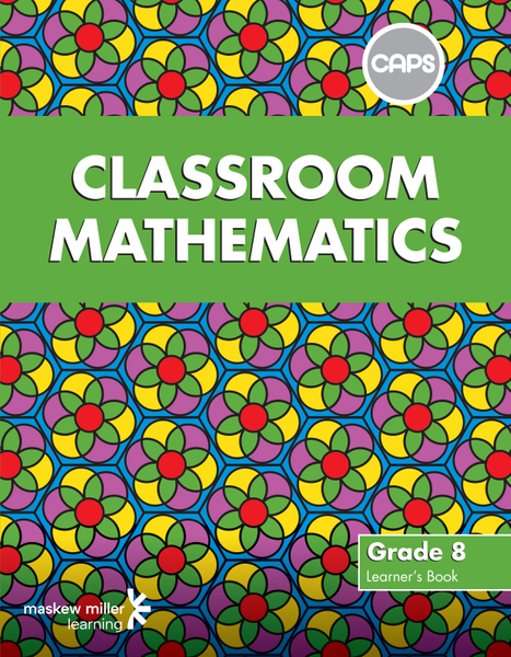 Classroom Mathematics Grade 8 Learner's Book ePUB (perpetual licence) (CAPS aligned)