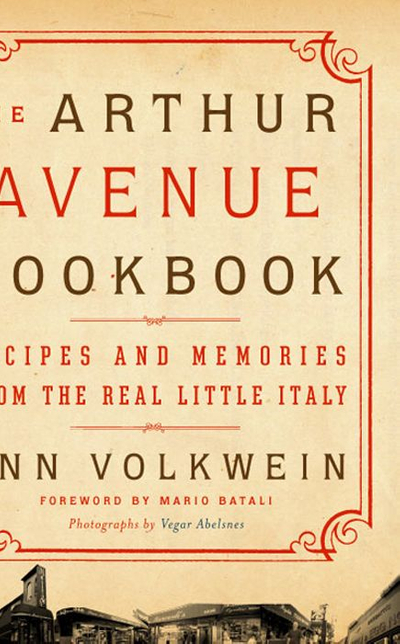 The Arthur Avenue Cookbook