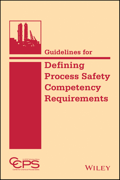 Guidelines for Defining Process Safety Competency Requirements – DC eBOOKS