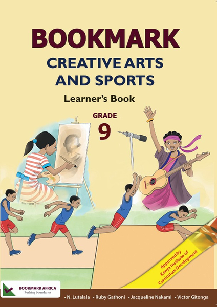 Bookmark Creative Arts and Sports Grade 9 Learner’s Book