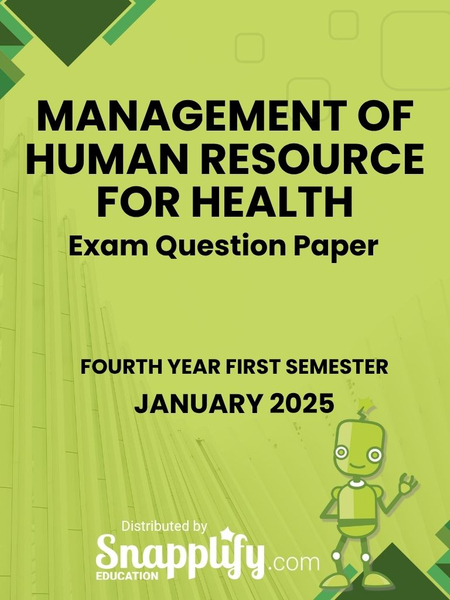 Management Of Human Resource For Health Fourth Year January 2025