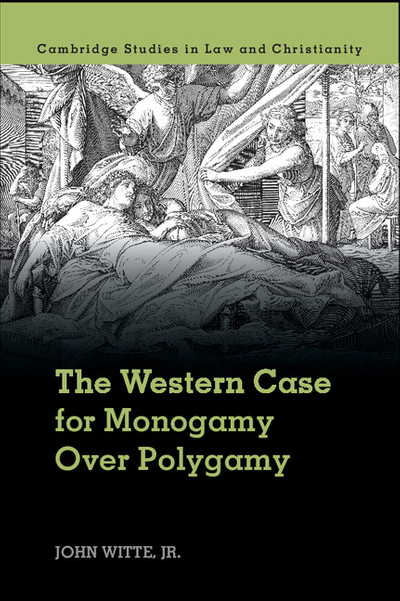 The Western Case for Monogamy over Polygamy
